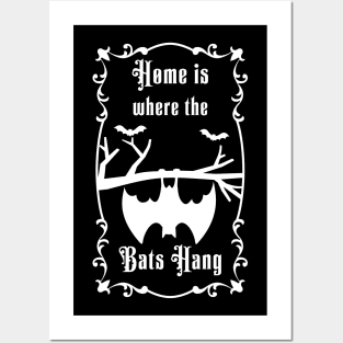 Home is where the bats hanging Posters and Art